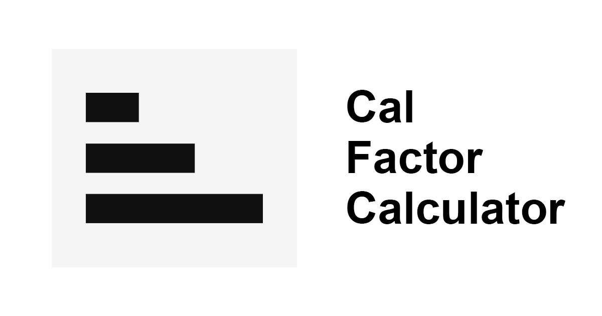 Cal Factor Calculator